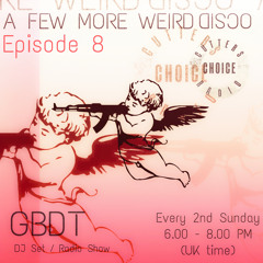 GBDT - A Few More Weird Disco #8
