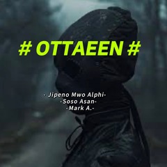 OTTAEN