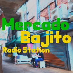 Mercado Bajito Radio Station