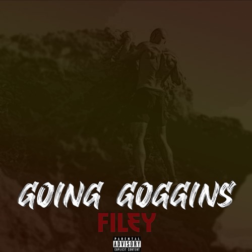 Going Goggins (Prod By Filey)