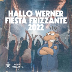 live @ Hallo Werner Augsburg | Fiesta Frizzante 03.09.22