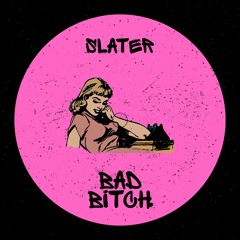 Bad Bitch