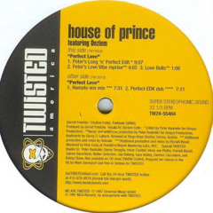 Perfect Love (Peter Rauhofer's Long 'N Perfect Edit) - House of Prince featuring Oezlem