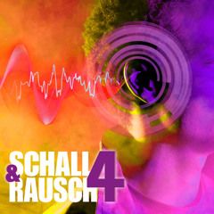 Schall & Rausch 4