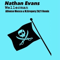 Nathan Evans - Wellerman 2k21 Remix (Alfonso Mosca & M. Gregory)