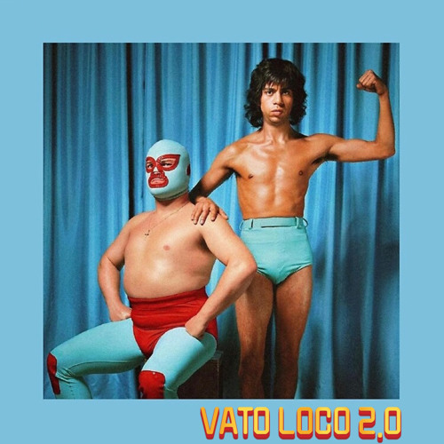 VATO LOCO Vol. 2.0