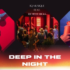 Deep In The Night (Instrumental Mix) [feat. Richelle Hicks]