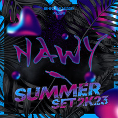 NAWY - Summer Set 2k23