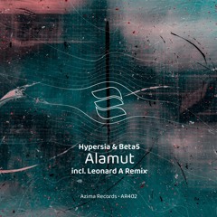 Hypersia & Beta5-Alamut (Extended Mix)