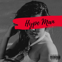 Hype Man - ( NEW SINGLE 2021 )