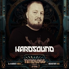 Hardsound  At Timeless Festival