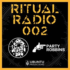 Ritual Radio 002 w/ Party Robbins Guest Mix
