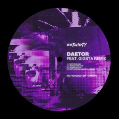 DAETOR - Not Enough