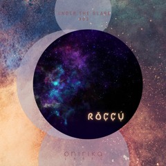 UNDER THE GLARE #03 - RÖCCÚ DJSET