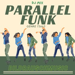 Parallel Funk
