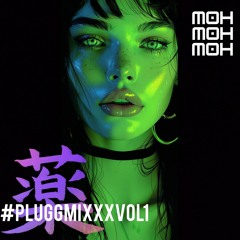 #pluggmixxxvol1 | KUSURI 薬
