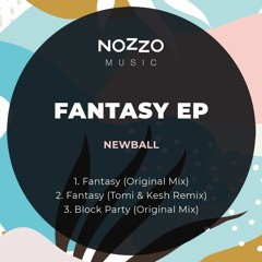 Fantasy (Original Mix) [NoZzo Music] Supported by: wAFF, DJ Dep, Tomi&Kesh