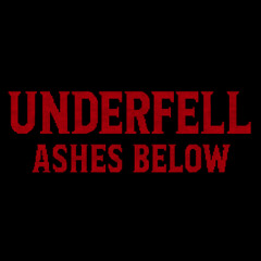 Underfell: Ashes Below. - Into the Ashes