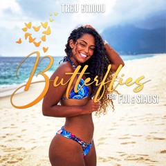 Butterflies ft. Fiji & Siaosi