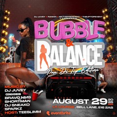 BUBBLE AND BALANCE | LIVE AUDIO FT SPARKZ