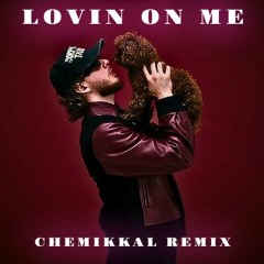 Jack Harlow - Lovin On Me (Chemikkal Remix)