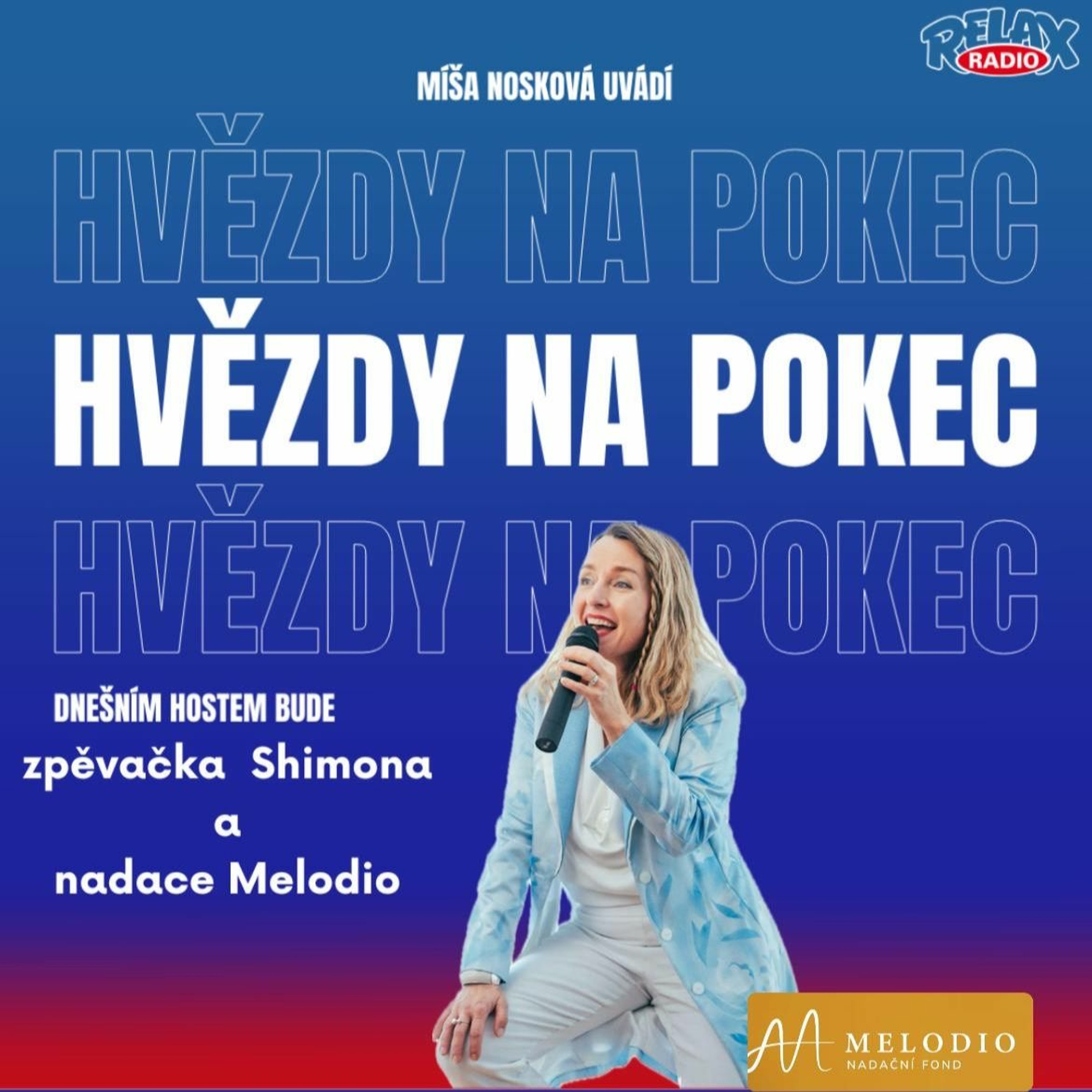 Hvězdy na pokec - Šimona Mašková, Pavel Rabenseifner & NF Melodio episode artwork
