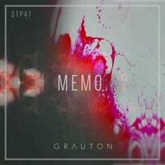 Grauton #047 | MEMO.