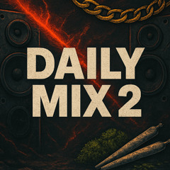 Daily Mix 2