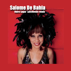 PITCHED FOR SC Salome De Bahia-Outro Lugar  LuisNovais remix