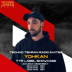 Yøhkan Guest On Techno Tehran Records Label Showcase Episode 021