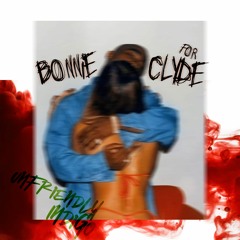 Unfriendly Indigo - .Bonnie 4 Clyde