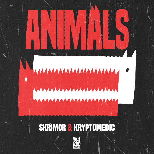 Skrimor x Kryptomedic - Animals