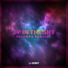 Up In The Sky ( Glitch Hop Community Release )