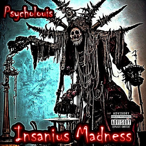 08 - Psycholouis - Insanius Madness [208 Bpm]