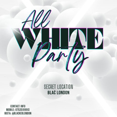 NWR @ ALL WHITE PARTY BLAC LONDON 01.06.2025