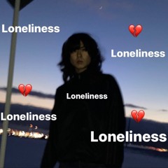 I Luv Loneliness(prod.23Questions)