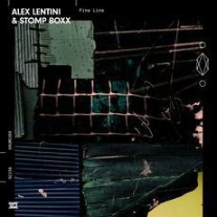 Alex Lentini & STOMP BOXX - Curved Blade (DRUMCODE DC236)