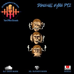 Dancehall Vybz PT2