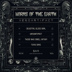 Worms of the Earth - Tomb Sand (Preview) Out On 09.06.23