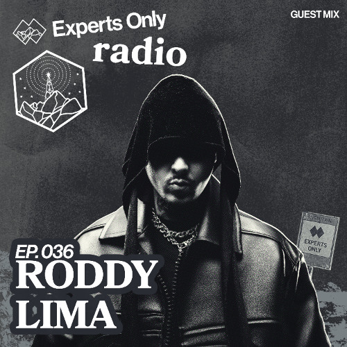 Experts Only Radio #036 - Roddy Lima Takeover