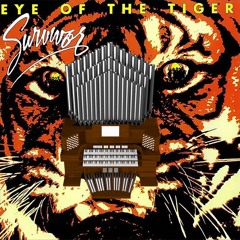Eye Of The Tiger (Survivor) Organ Cover