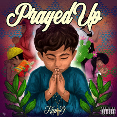 Prayed Up