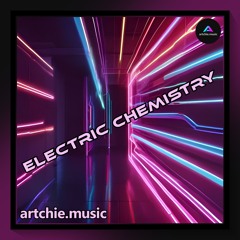 Electric Chemistry (Remastered)