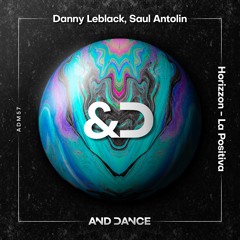 Danny Leblack, Saul Antolin - Horizzon (Original Mix)