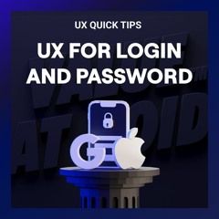 UX For Login And Password
