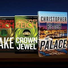 NYTimes Best - Seller Christopher Reich On Authors On The Air