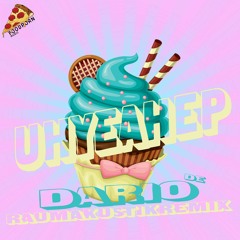 PREMIERE: DARIO - Uh Yeah (Original Mix) [Food Porn Music]
