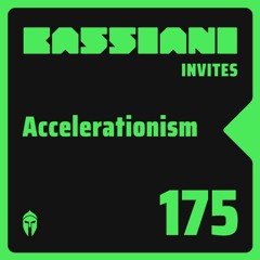 Bassiani invites Accelerationism / Podcast #175