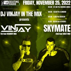 DJ VINJAY IN THE MIX_Guest Mix SKYMATE (SI)_Episode 003
