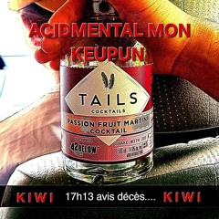 ACIDMENTAL MON KEUPUN